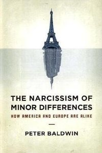 The Narcissism of Minor Differences (Oxford University Press, USA 2009)
