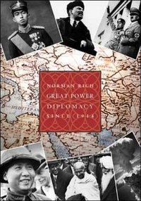 Great Power Diplomacy, Volume II, 1914-Present (McGraw-Hill Humanities/Social Sciences/Languages 2002)