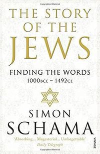 The Story of the Jews (Vintage 2014)