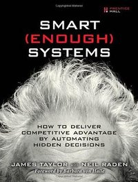 Smart Enough Systems