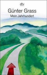 Mein Jahrhundert (Deutscher Taschenbuch Verlag 2001)