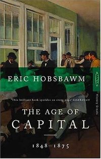 The Age of Capital, 1848-75 (Abacus 1988)