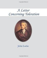 A Letter Concerning Toleration (CreateSpace 2011)