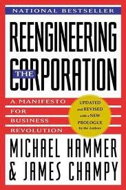 Reengineering the Corporation