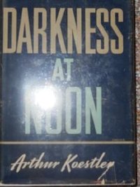 Darkness At Noon (MACMILLAN 1941)