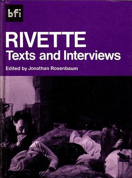 Jacques Rivette- Texts and Interviews