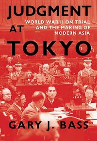 Judgment at Tokyo (Knopf 2023)