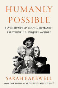 Humanly Possible (Penguin Press 2023)