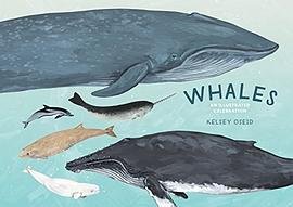 Whales (Ten Speed Press 2018)