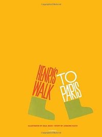 Henri's Walk to Paris
