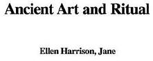 Ancient Art And Ritual (IndyPublish.com 2006)