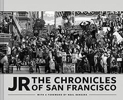 JR: Chronicles of San Francisco