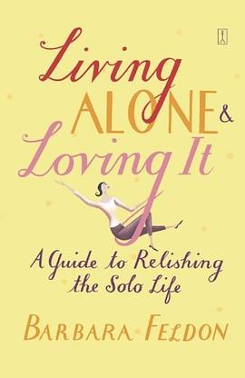 Living Alone and Loving It