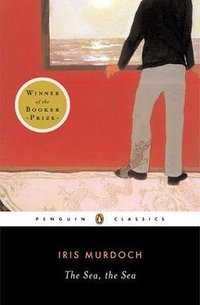The Sea, the Sea (Penguin Classics 2001)