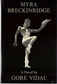 Myra Breckinridge (Little, Brown & Company 1968)