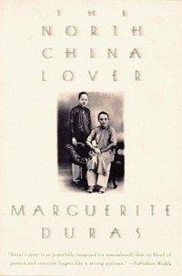 The North China Lover (New Press 1993)