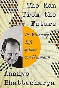 The Man from the Future (W. W. Norton & Company 2022)