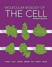 Molecular Biology of the Cell (W. W. Norton & Company 2022)