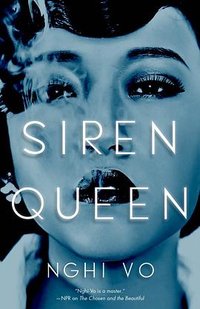 Siren Queen (Tor Books 2022)