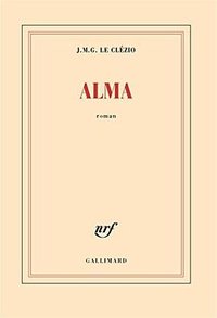 Alma (Gallimard 2017)