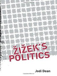 Zizek's Politics
