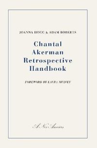 Chantal Akerman Retrospective Handbook