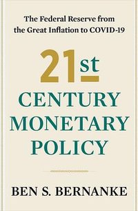 21st Century Monetary Policy (W. W. Norton & Company 2022)