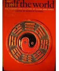 Half the World: History and Culture of China and Japan