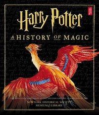 Harry Potter: A History of Magic (Scholastic 2018)