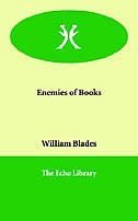 The Enemies of Books 
