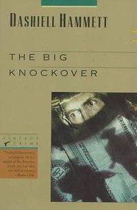 The Big Knockover (Vintage 1989)