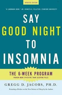 Say Good Night to Insomnia (Holt Paperbacks 2009)
