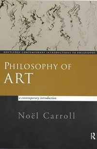 Philosophy of Art (Routledge 1999)