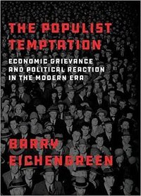 The Populist Temptation (OUP USA 2020)