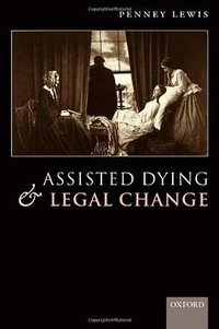 Assisted Dying and Legal Change
