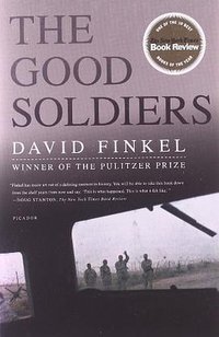 The Good Soldiers (Picador 2010)