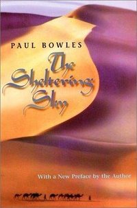 The Sheltering Sky (Harper Perennial 1998)