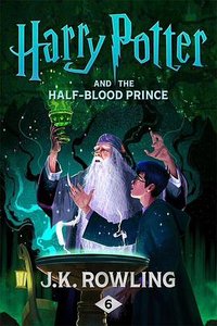 Harry Potter and the Half-Blood Prince (Pottermore Publishing 2015)