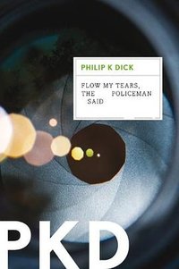 Flow My Tears, the Policeman Said (2012)