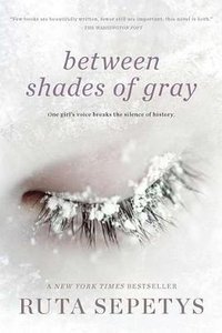 Between Shades of Gray (Speak 2012)