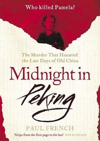 Midnight in Peking (Viking 2012)