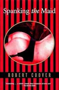 Spanking the Maid (Grove Press 1997)