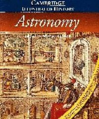 The Cambridge Illustrated History of Astronomy (Cambridge University Press 1997)