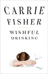 Wishful Drinking