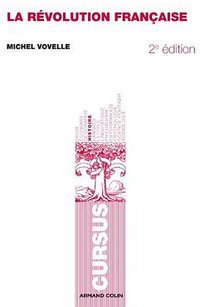 La Révolution française (Armand Colin 2011)