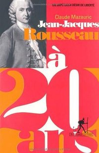 Jean-Jacques Rousseau à 20 ans