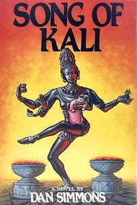 Song of Kali (Bluejay Books 1985)