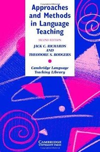 Approaches and Methods in Language Teaching (Cambridge Language Teaching Library) (Cambridge University Press 2001)
