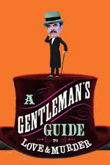 爱与谋杀的绅士指南 2013 百老汇首演版