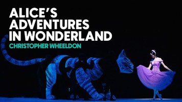 Alice's Adventures in Wonderland 2024 National Ballet of Canada版